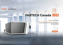 Bodor Top Laser Cutting Show in the World’s Leading Exhibition : FABTECH Canada 2022