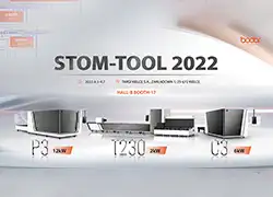 Bodor Top Laser Cutting Show in the World’s Leading Exhibition  - STOM-TOOL 2022
