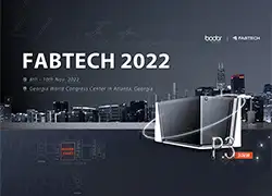 Bodor Top Laser Cutting Show in the World’s Leading Exhibition: FABTECH 2022