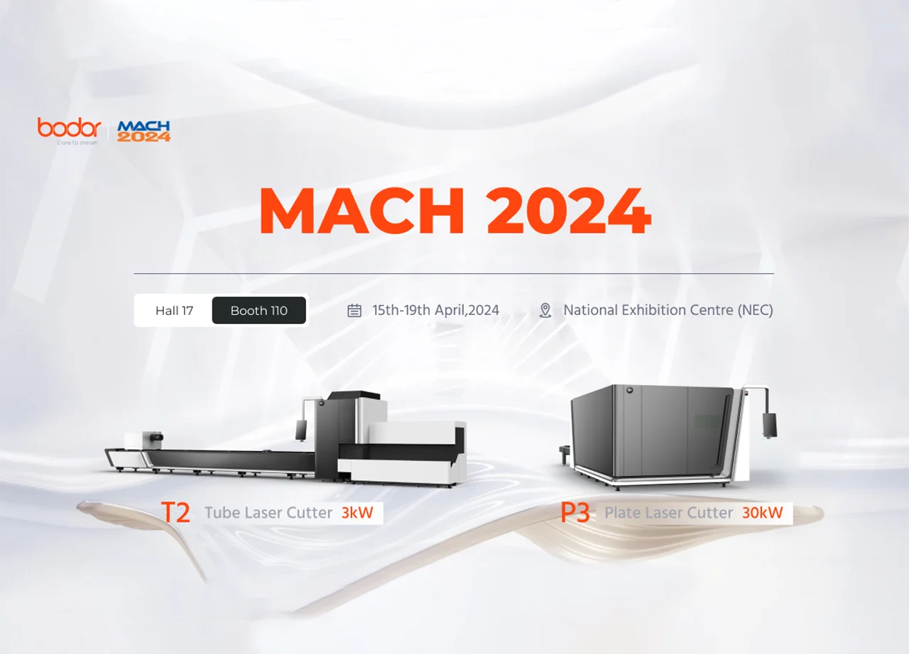 Bodor Top Laser Cutting Show in the World’s Leading Exhibition - MACH 2024