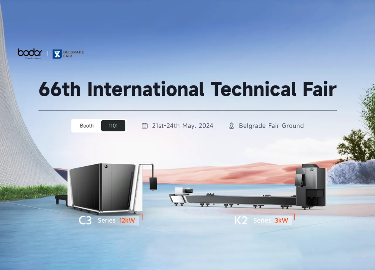 Bodor Top Laser Cutting Show in the World’s Leading Exhibition - 66th International Technical Fair 2024