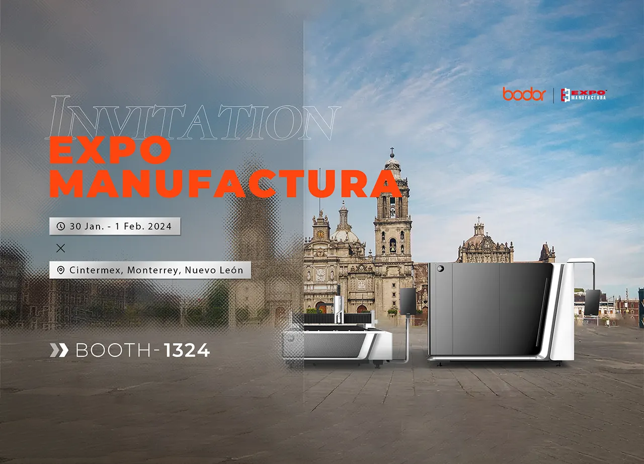 Bodor Top Laser Cutting Show in the World’s Leading Exhibition - Expo Manufactura 2024