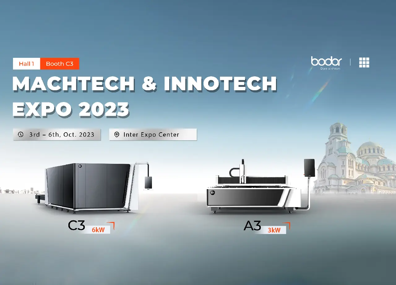Bodor Top Laser Cutting Show in the World’s Leading Exhibition - MCHTECH & INNOTECH EXPO 2023