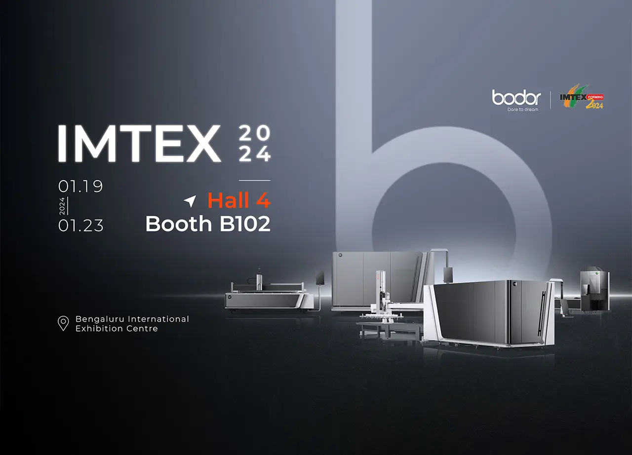 Bodor Top Laser Cutting Show in the World’s Leading Exhibition - IMTEX 2024