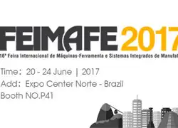 FEIMAFE 2017 Brasil Exhibition --Big Sales Promotion for the exhibition<br /> ( Exhibition Period: 6